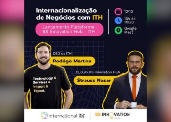 BS Innovation HUB e ITH se unem e lançam plataforma de internacionalização de negócios na terça-feira (12)