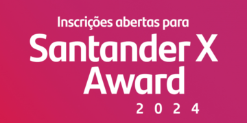 Startups, fintechs e projetos universitários do Ceará podem concorrer a R$ 270 mil em prêmios no Santander X Award 2024